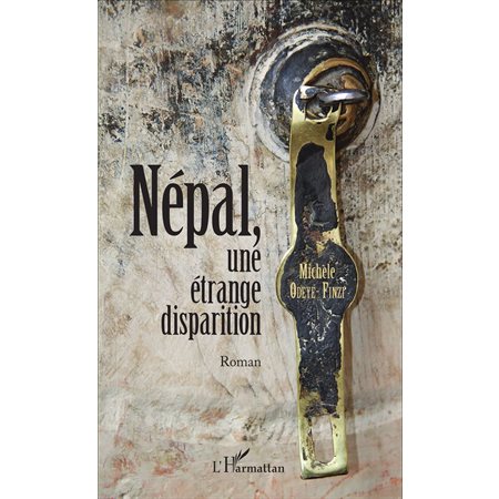 Népal, une étrange disparition