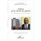 Kabila et le réveil du géant