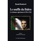 LE SOUFFLE DU DAHRA - La résis