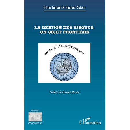 La gestion des risques, un objet frontière