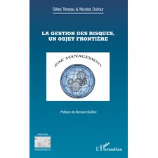 La gestion des risques, un objet frontière