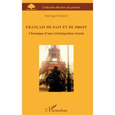 FRANÇAIS DE FAIT ET DE DROIT -