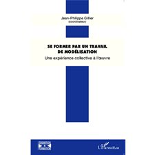 Se former par un travail de modélisation