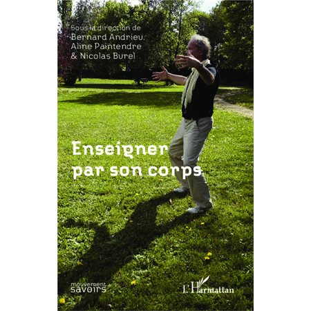 Enseigner par son corps