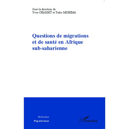 Questions de migrations et de santé en Afrique sub-saharienne