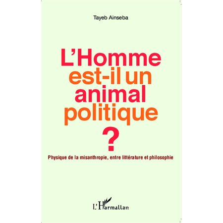 L'Homme est-il un animal politique ?