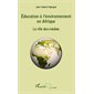 Education à l'environnement en Afrique