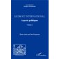Le droit international. Aspects politiques