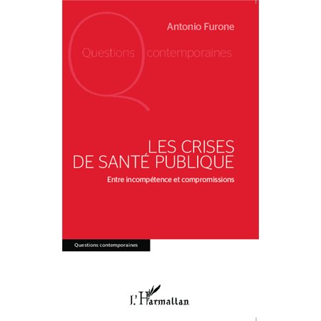 Les crises de santé publique