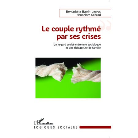 Le couple rythmé par ses crises