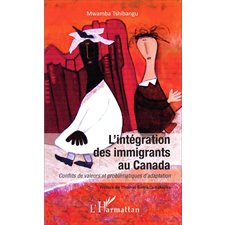 L'intégration des immigrants au Canada