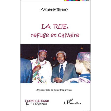 La rue, refuge et calvaire