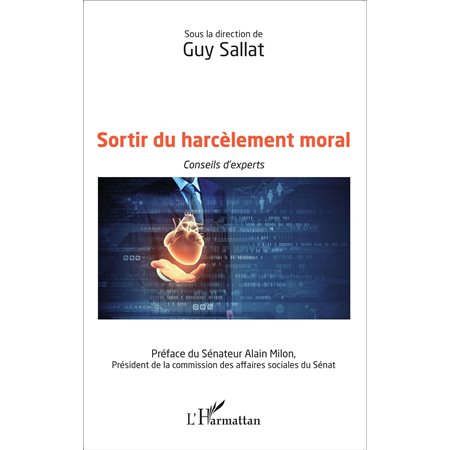 Sortir du harcèlement moral