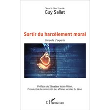 Sortir du harcèlement moral