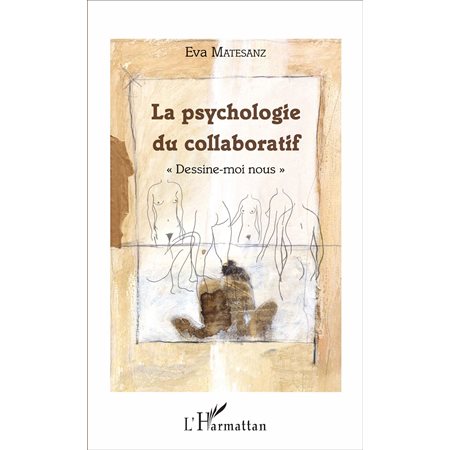 La psychologie du collaboratif