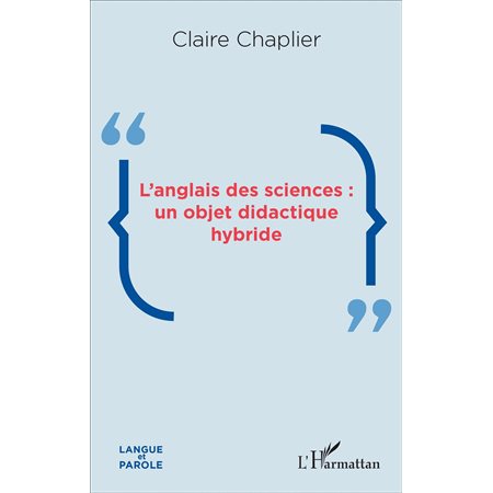 L'anglais des sciences : un objet didactique hybride