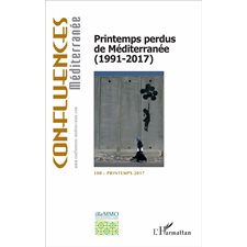 Printemps perdus de Méditerranée (1991-2017)