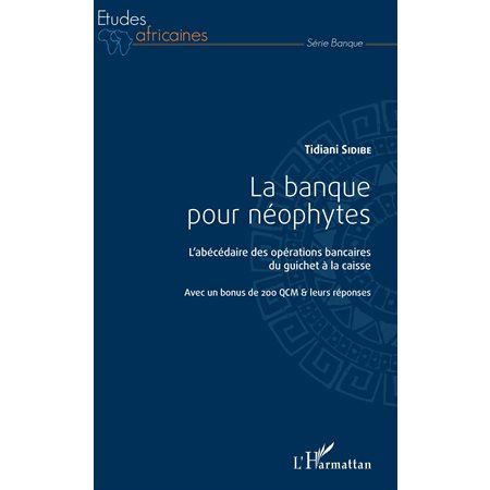 La banque pour néophytes