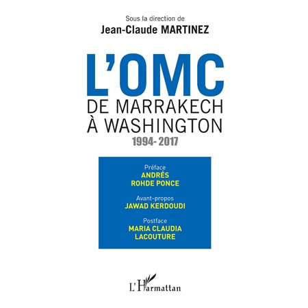 L'OMC De Marrakech à Washington