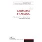 Grossesse et alcool