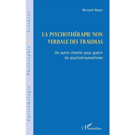 La psychothérapie non verbale des traumas