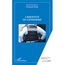 L'identité du gendarme