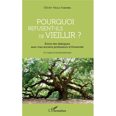 Pourquoi refusent-ils de vieillir ?