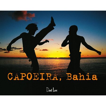 Capoeira, Bahia