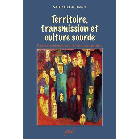 Territoire, transmission et culture sourde