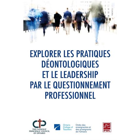 Explorer les pratiques déontologiques et le leadership...