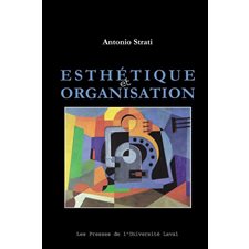 Esthétique et organisation