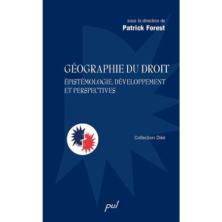 Géographie du droit : Épistémologie, développement et...