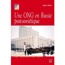 Une ONG en Russie post-soviétique