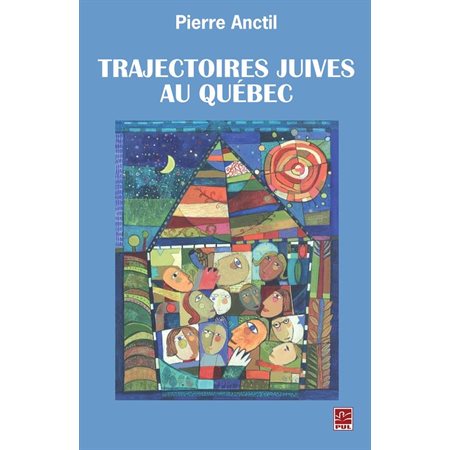 Trajectoires juives au Québec