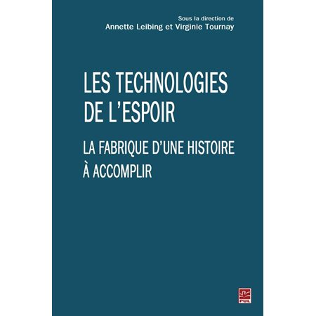 Les technologies de l'espoir