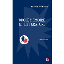 Droit, mémoire et littérature