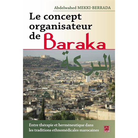 Concept organisateur de Baraka Le