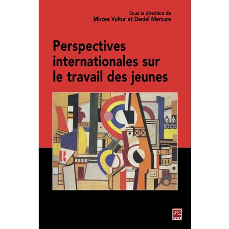 Perspectives internationales sur le travail des jeunes