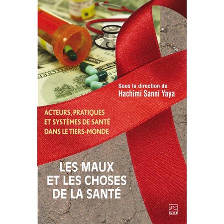 Les maux et les choses de la santé