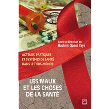 Les maux et les choses de la santé