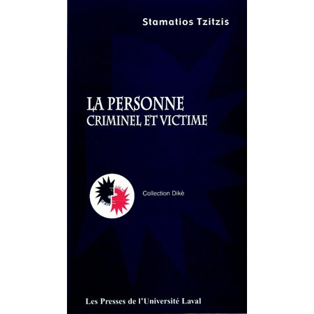 Personne La: criminel et victime