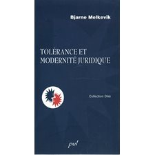 Tolérance et modernité juridique