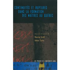 Continuités et ruptures dans la formation des maîtres