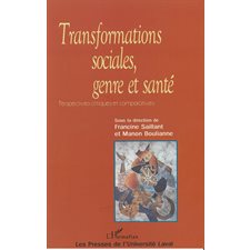 Transformations sociales, genre et santé