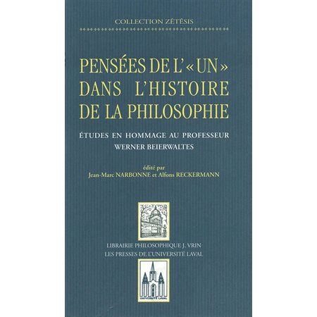 Pensées de l'un dans l'histoire philosop