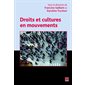 Droits et cultures en mouvements