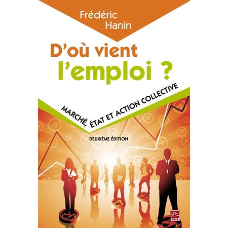 D'où vient l'emploi? 2e édi