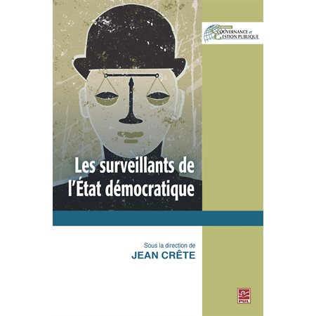 Les surveillants de l'État démocratique