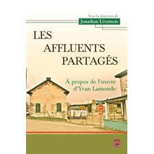 Les affluents partagés