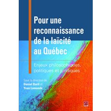 Pour une reconnaissance de la laïcité au Québec